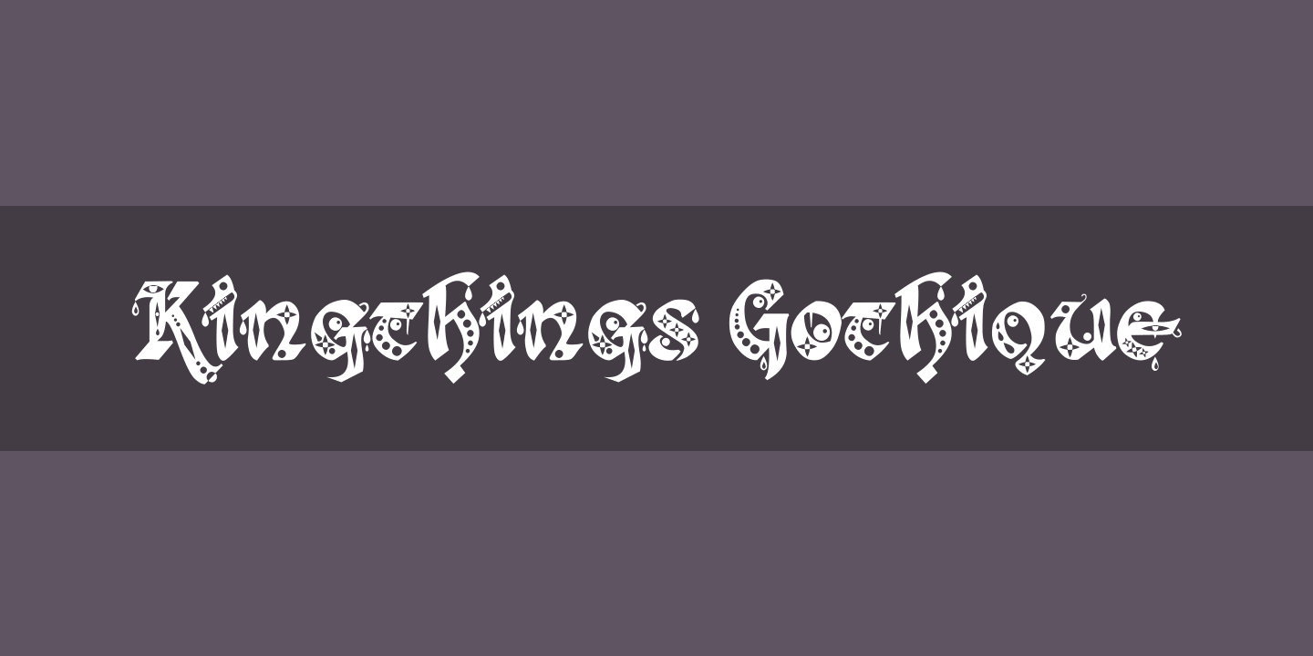 Kingthings Gothique